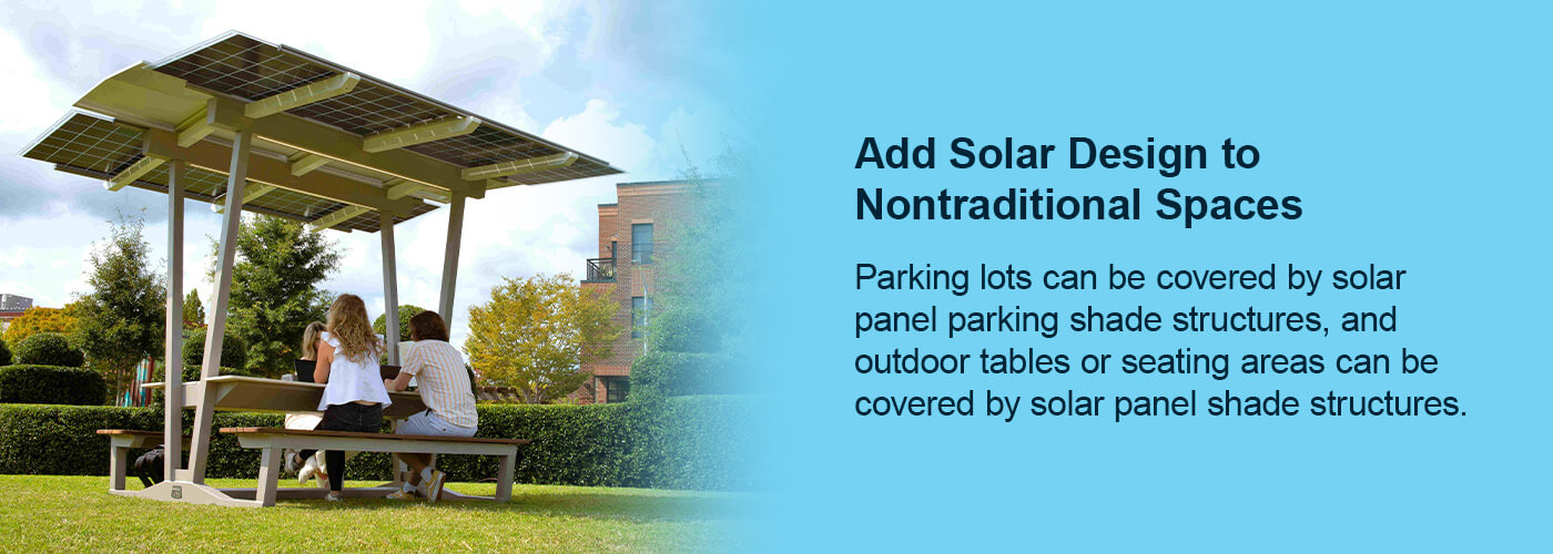 add solar design to nontraditional spaces