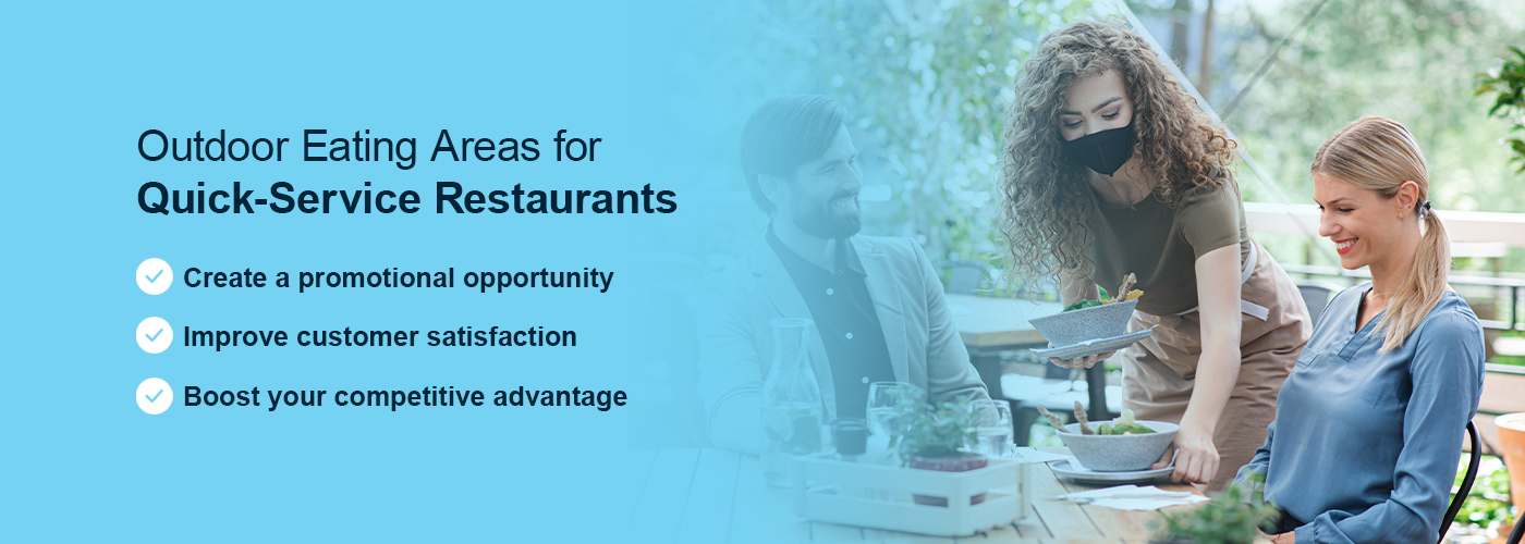 outdoor eating areas for quick-service restaurants 