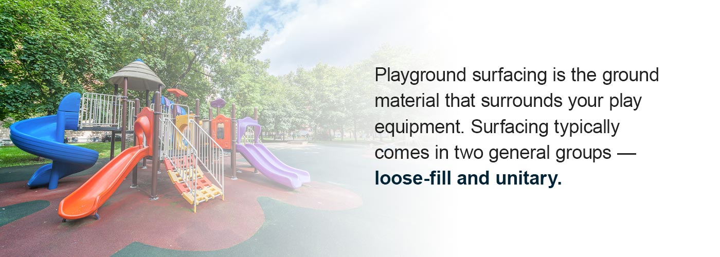 Playground surfacing is the ground material that surrounds your play equipment