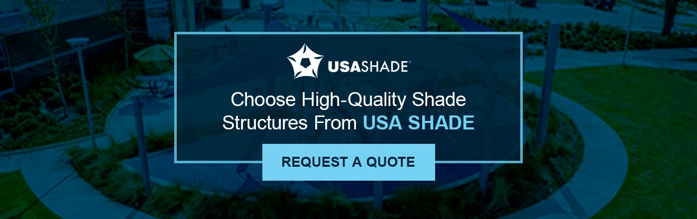 Choose High-quality shade structures from USA SHADE