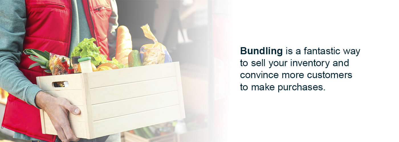 bundling is a great way to sell inventory quickly