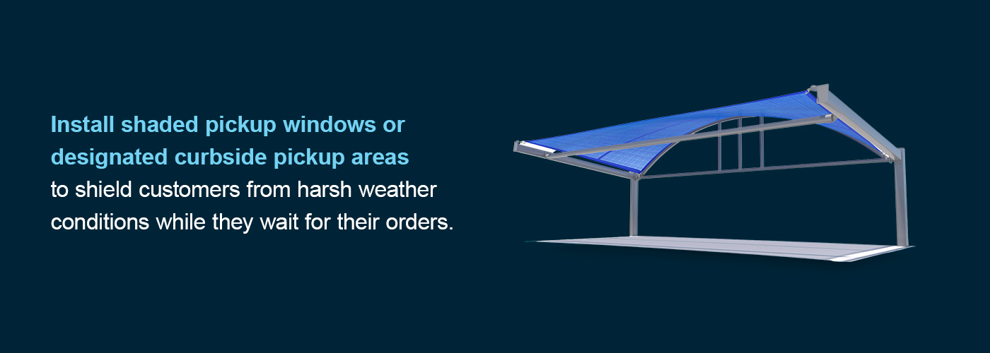 Install shaded pickup windows