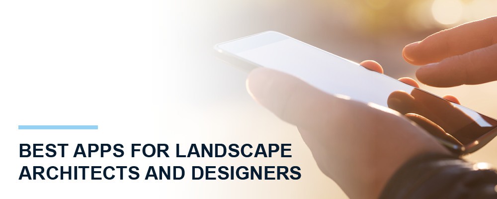 Best Apps for Landscaping and design