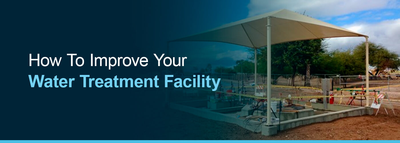 improve water treatment facility
