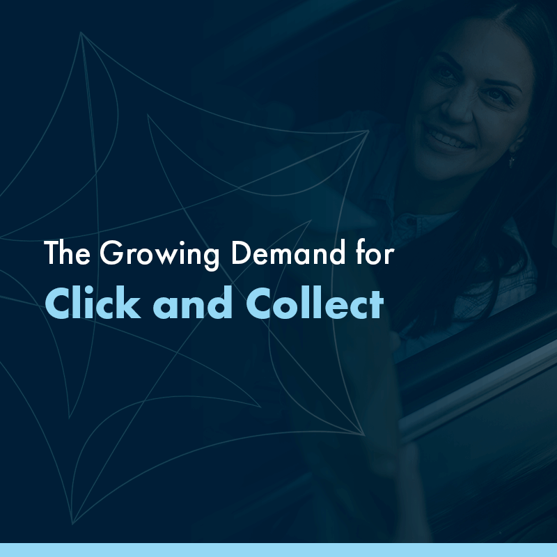The growing demand for click and collect