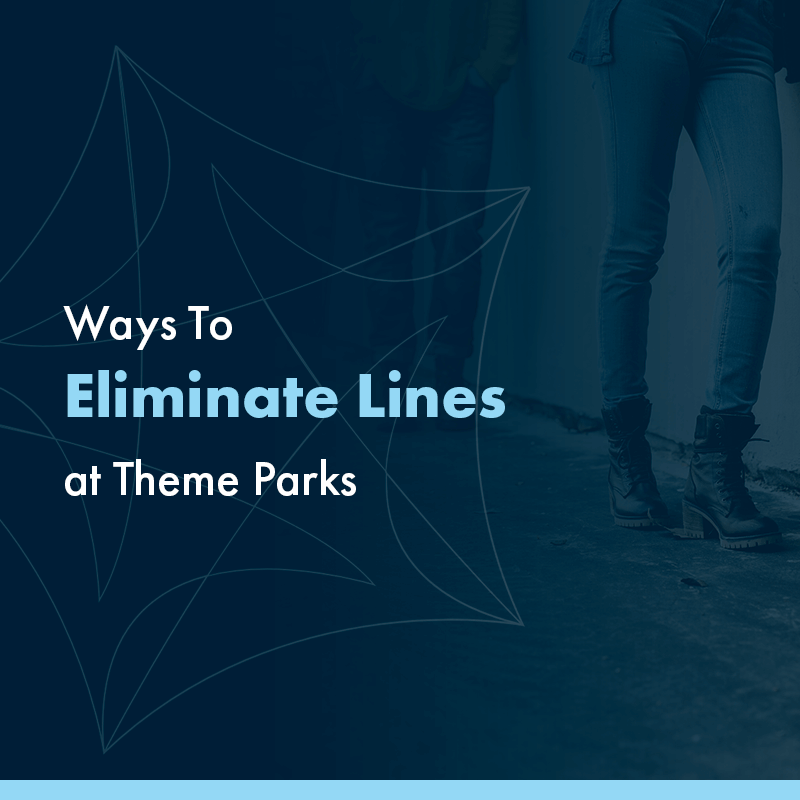 Ways to eliminate lines at theme parks