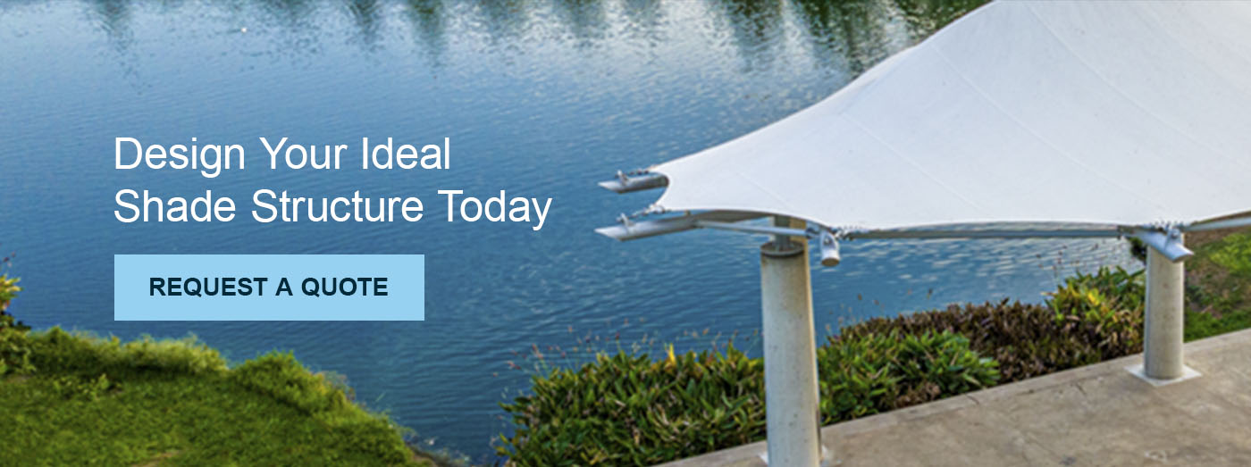 Design Your Shade Structure Today