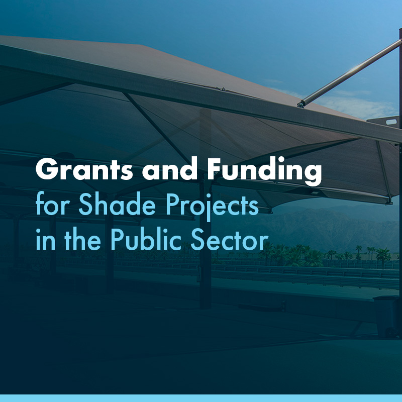 Grants and Funding for Shade Projects in the Public Sector