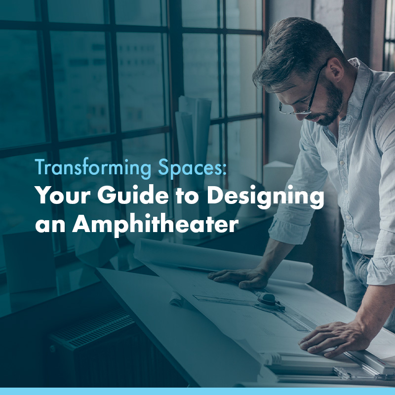 Designing an Amphitheater