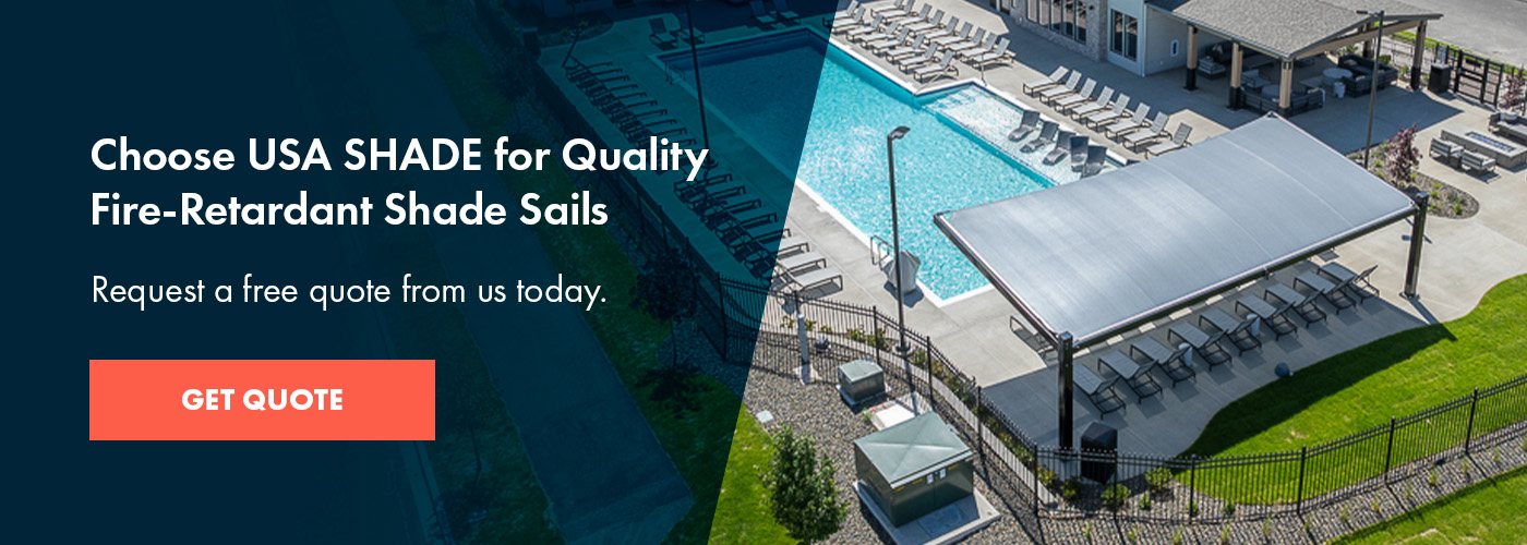 Choose USA SHADE for Quality Fire-Retardant Shade Sails