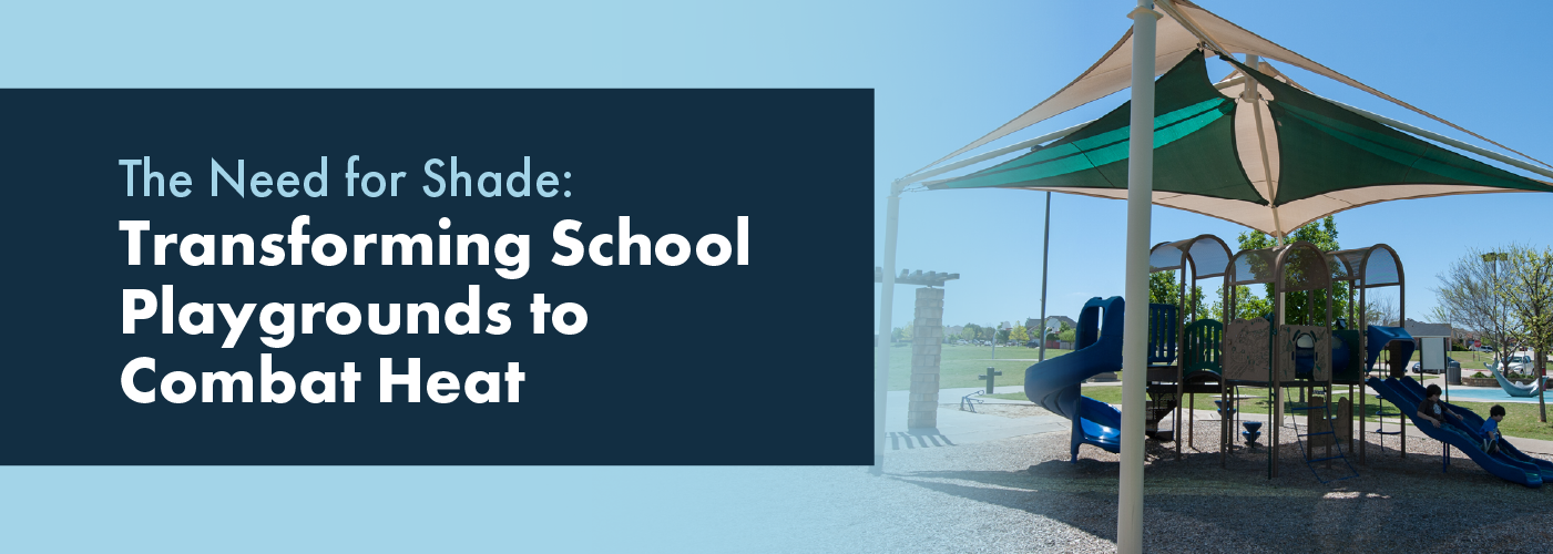The Need for Shade in Schools