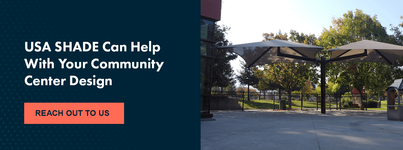 A Full Guide to Designing a Community Center USA Shade