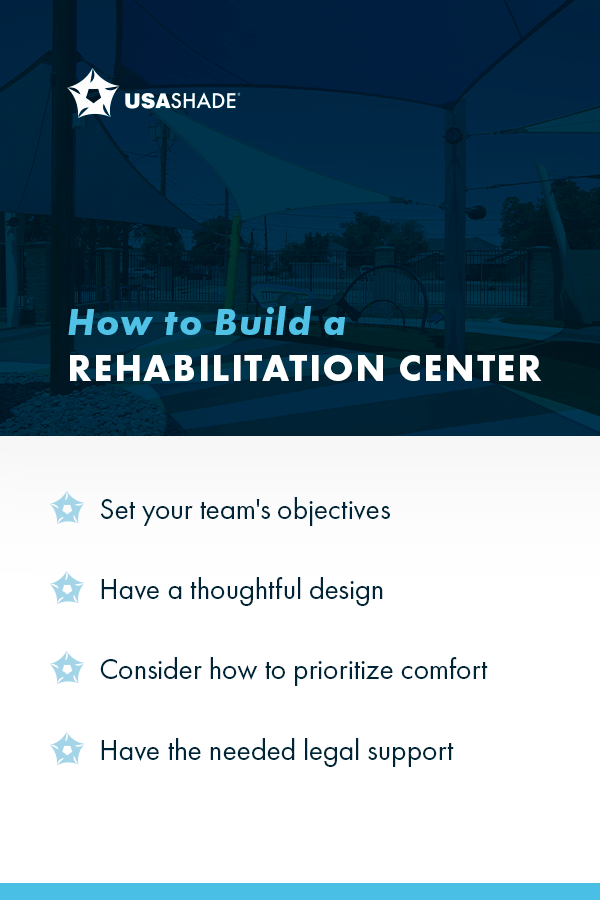 How to Build a Rehabilitation Center