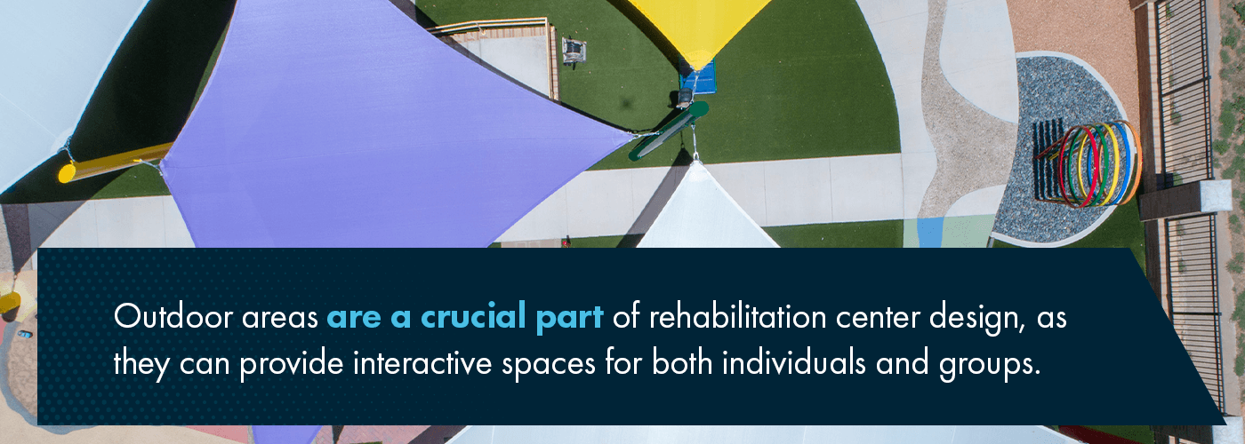 Outdoor areas are a crucial part of rehabilitation center design, as they can provide interactive spaces for both individuals and groups.