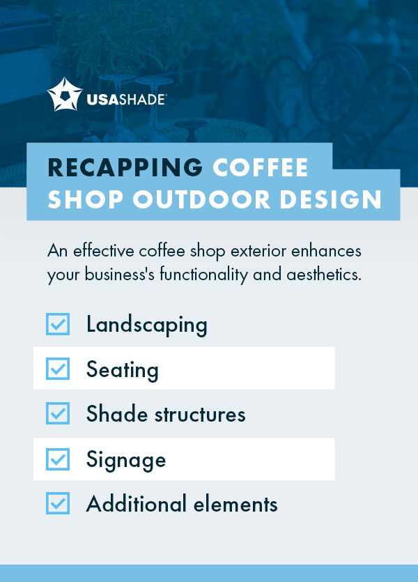 Recapping Coffee Shop Outdoor Design