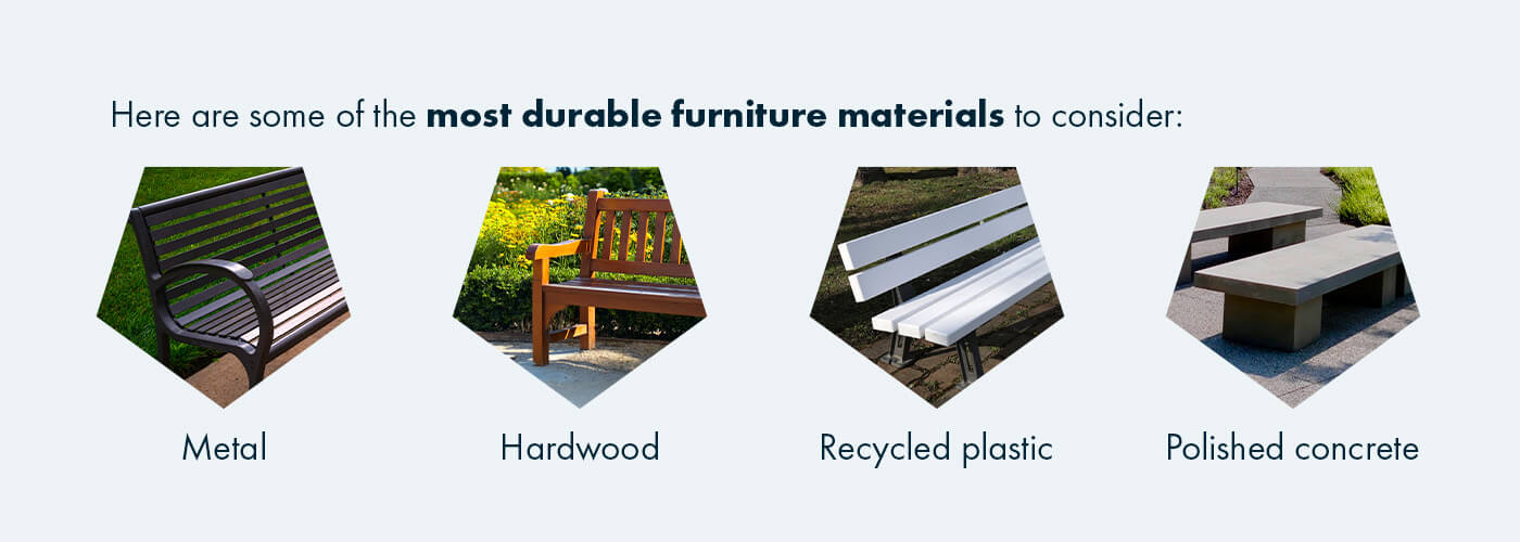 Here are some of the most durable furniture materials to consider: