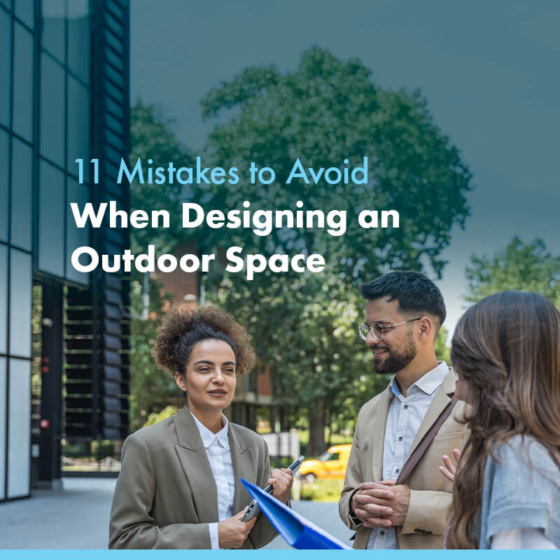 11 Mistakes to Avoid When Designing an Outdoor Space