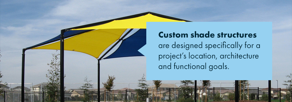 What Are Custom Shade Structures?