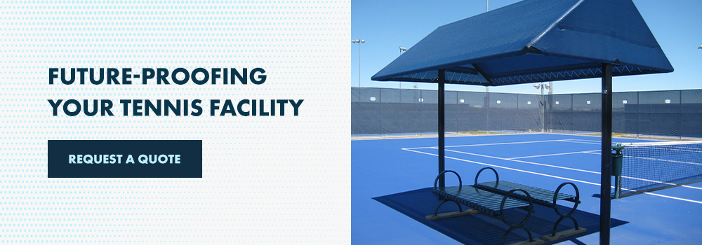 Future-Proofing Your Tennis Facility