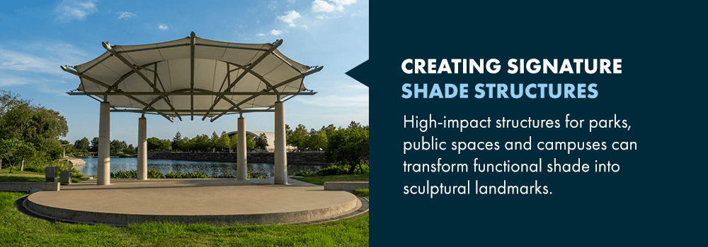 Creating Signature Shade Structures