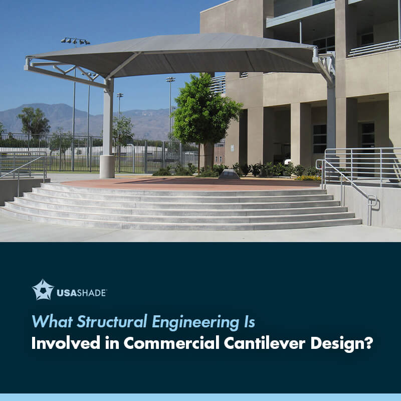 What Structural Engineering Is Involved in Commercial Cantilever Design?