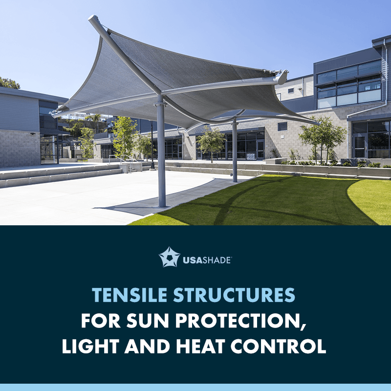 Tensile Structures for Sun Protection, Light and Heat Control