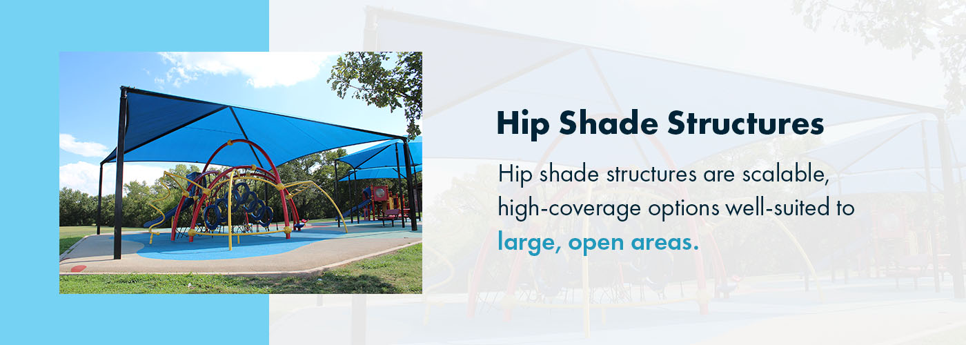 Hip Shade Structures